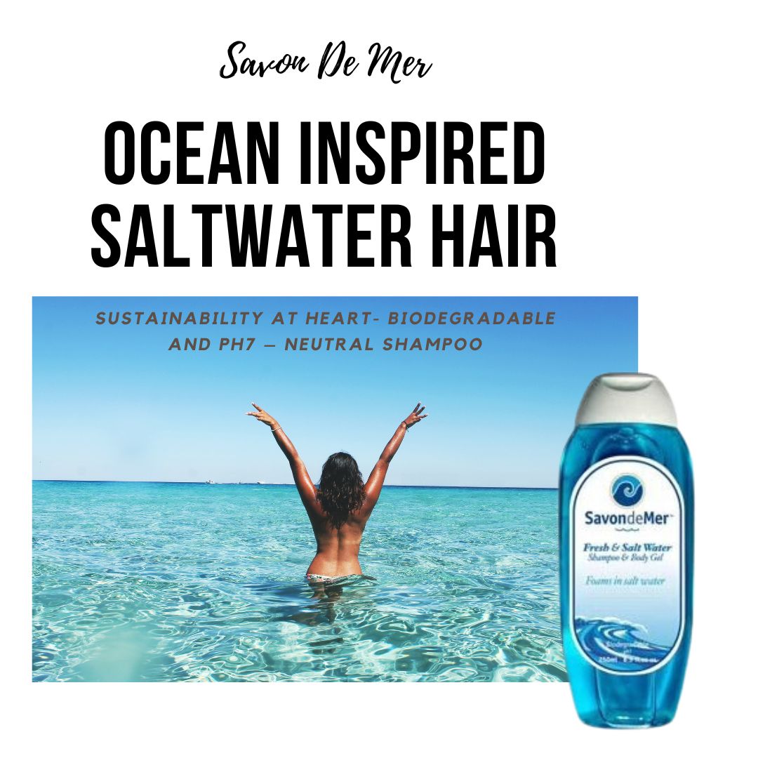 Savon de Mer is biodegradable and pH7 – Neutral.